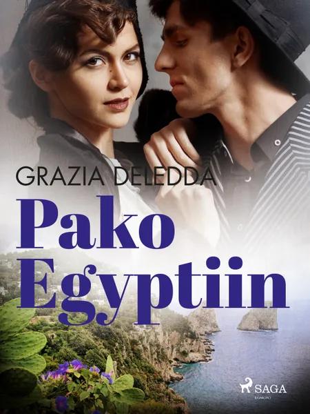 Pako Egyptiin af Grazia Deledda