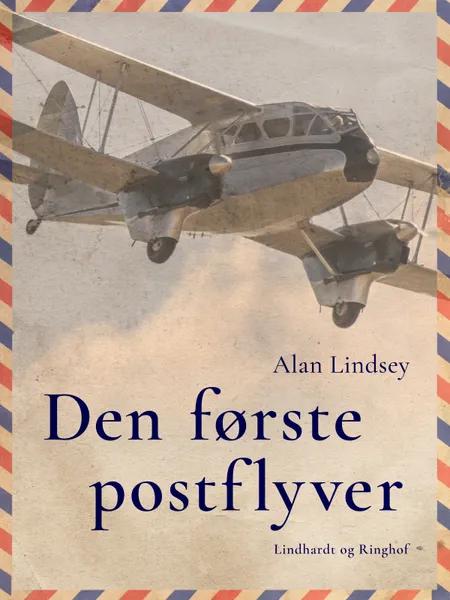 Den Første Postflyver af Alan Lindsey