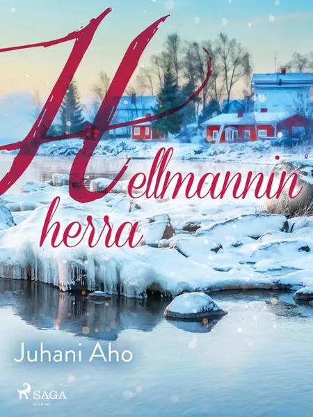 Hellmannin herra af Juhani Aho