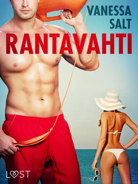 Rantavahti - eroottinen novelli af Vanessa Salt