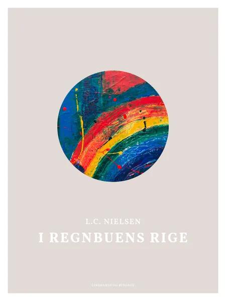 I Regnbuens Rige af L.C. Nielsen