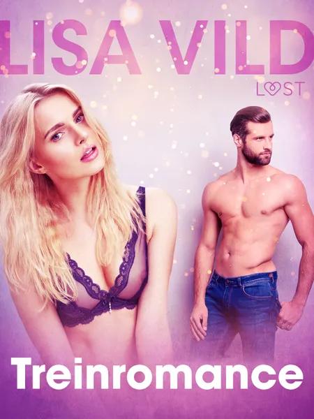 Treinromance - erotisch verhaal af Lisa Vild