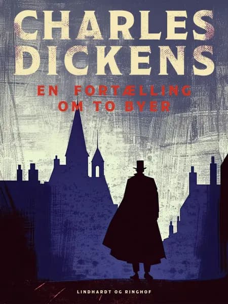 En fortælling om to byer af Charles Dickens