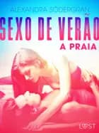 Sexo de Verão 2: A Praia - Conto Erótico