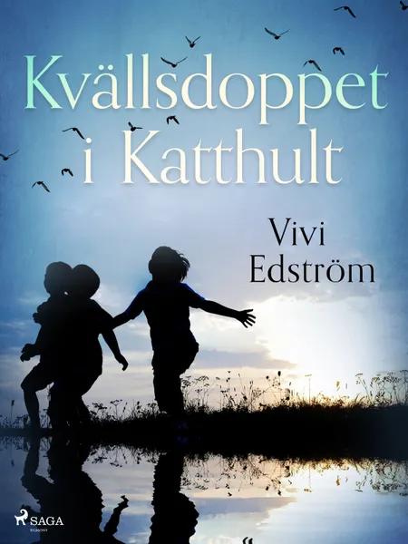 Kvällsdoppet i Katthult af Vivi Edström