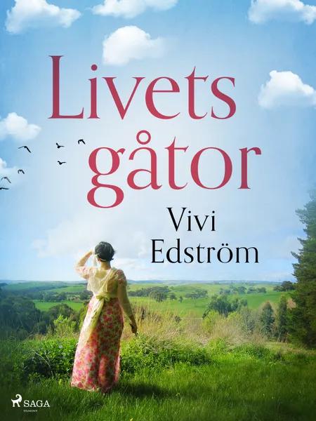 Livets gåtor af Vivi Edström