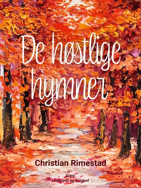 De høstlige hymner af Christian Rimestad