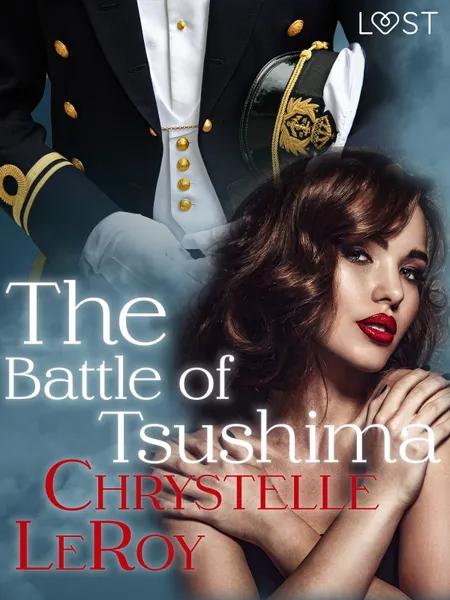 The Battle of Tsushima - erotic short story af Chrystelle Leroy