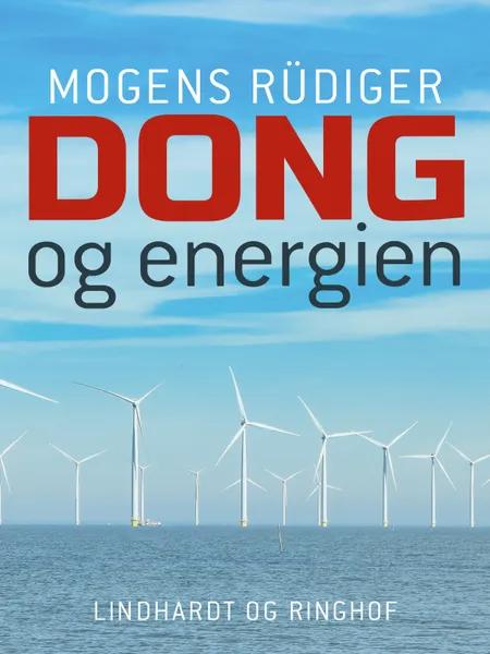 DONG og energien af Mogens Rüdiger