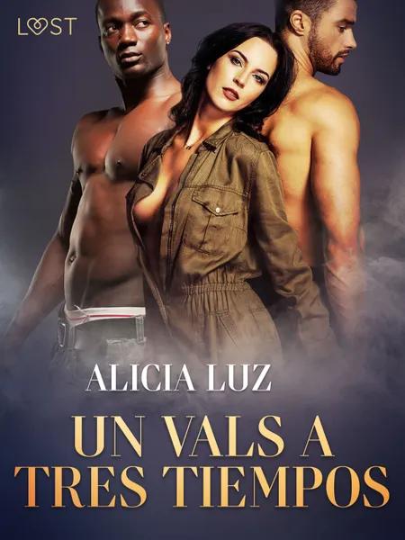 Un vals a tres tiempos af Alicia Luz