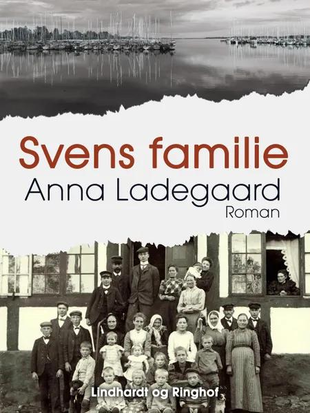 Svens familie af Anna Ladegaard