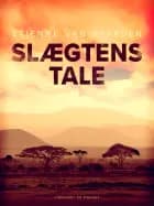 Slægtens tale