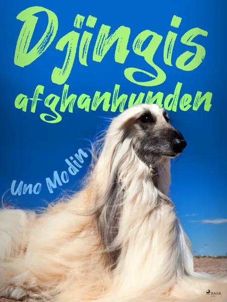 Djingis, afganhunden af Uno Modin