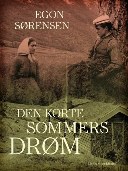 Den korte sommers drøm af Egon Sørensen