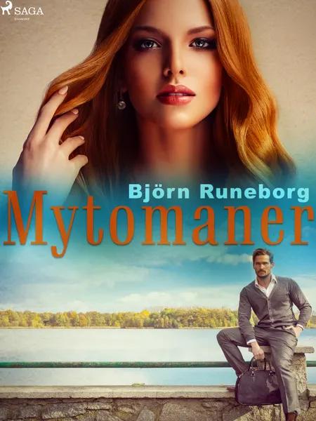 Mytomaner af Björn Runeborg