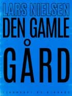 Den gamle gård