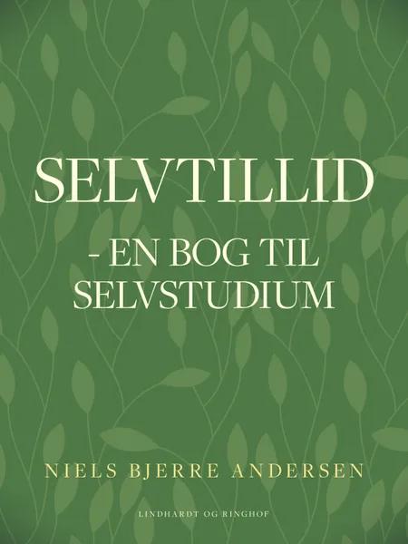 Selvtillid: en bog til selvstudium af Niels Bjerre Andersen