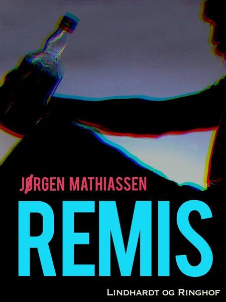 Remis af Jørgen Mathiassen
