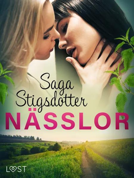 Nässlor - erotisk novell af Saga Stigsdotter