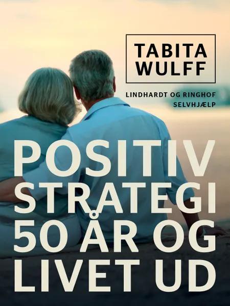 Positiv strategi af Tabita Wulff