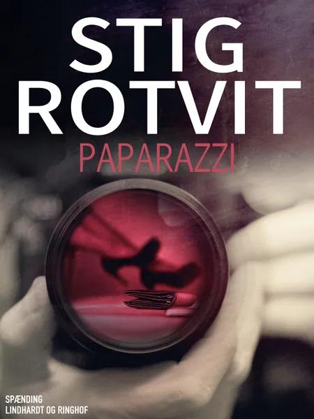 Paparazzi af Stig Rotvit