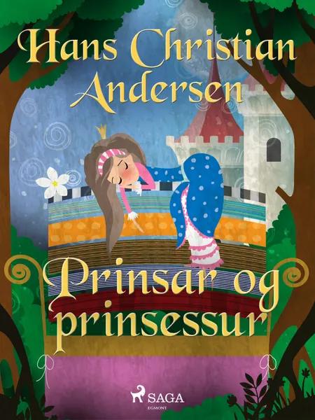 Prinsar og prinsessur af H.C. Andersen