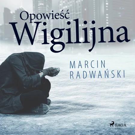 Opowieść wigilijna af Marcin Radwański