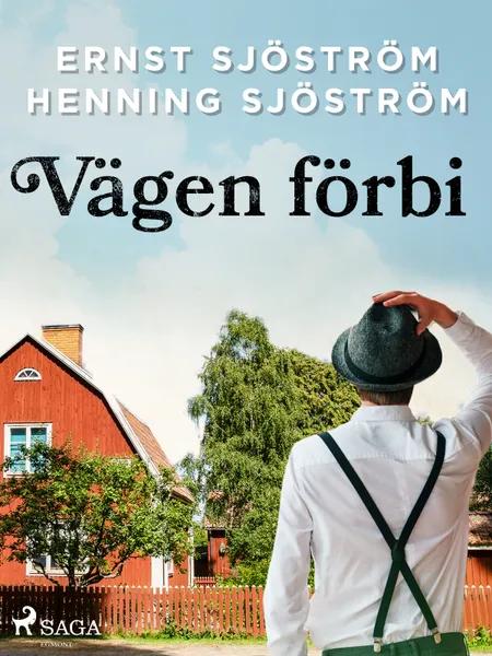 Vägen förbi af Henning Sjöström