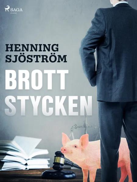 Brottstycken af Henning Sjöström