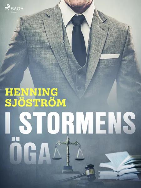I stormens öga af Henning Sjöström