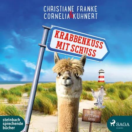 Krabbenkuss mit Schuss - Ein Ostfriesen-Krimi (Henner, Rudi und Rosa 7) af Christiane Franke