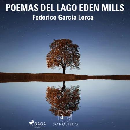 Poemas del lago Eden Mills af Federico García Lorca