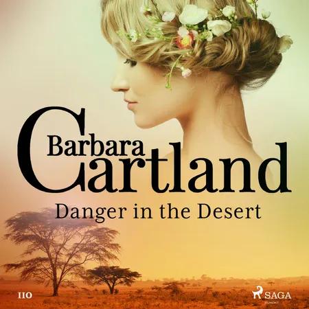 Danger in the Desert (Barbara Cartland's Pink Collection 110) af Barbara Cartland