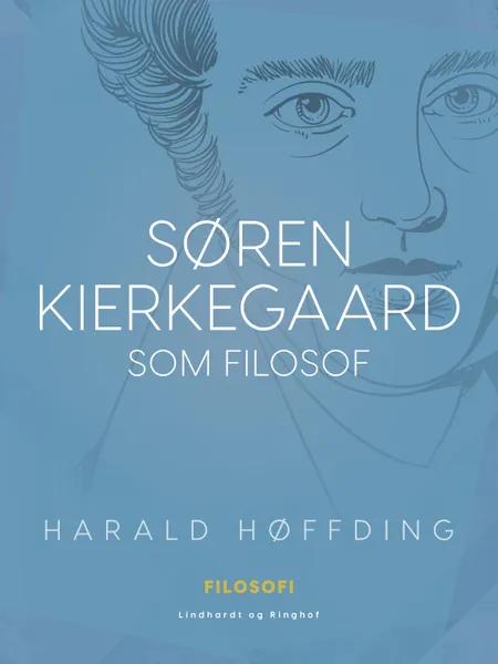 Søren Kierkegaard som filosof af Harald Høffding
