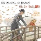 Jakob og peter plys - en dreng, en bjørn og en ballon
