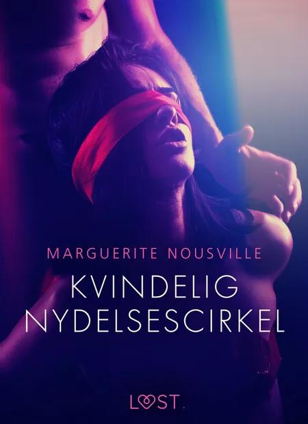 Kvindelig nydelsescirkel af Marguerite Nousville