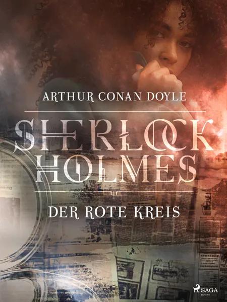 Der rote Kreis af Arthur Conan Doyle