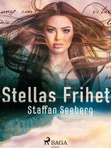 Stellas frihet af Staffan Seeberg