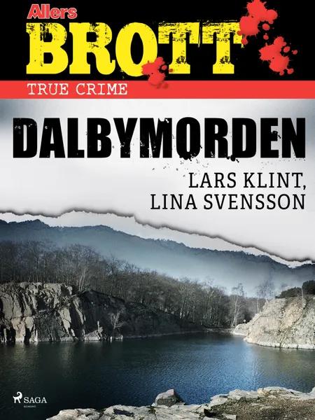 Dalbymorden af Lina Svensson