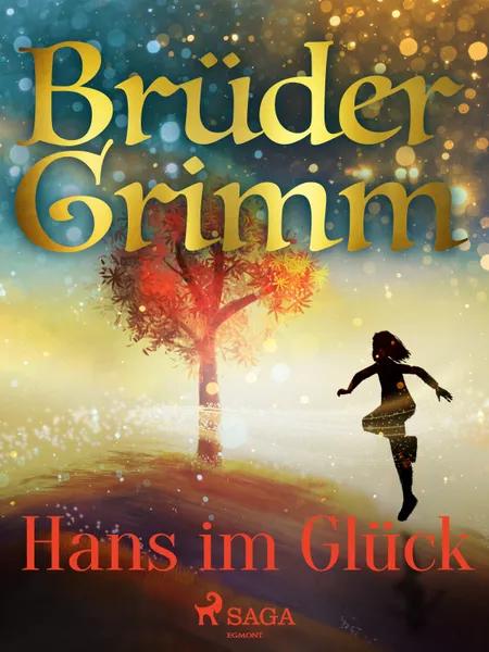 Hans im Glück af Brüder Grimm