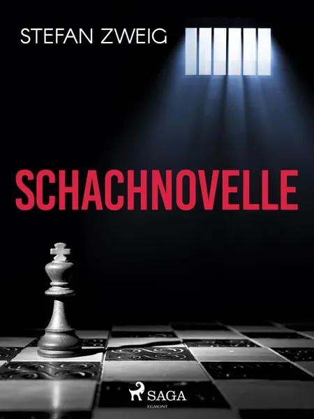 Schachnovelle af Stefan Zweig
