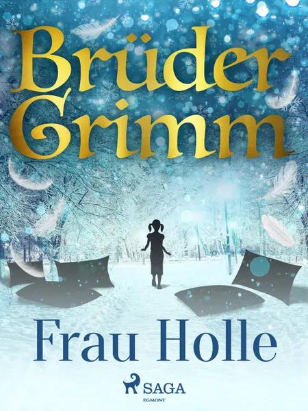 Frau Holle af Brüder Grimm