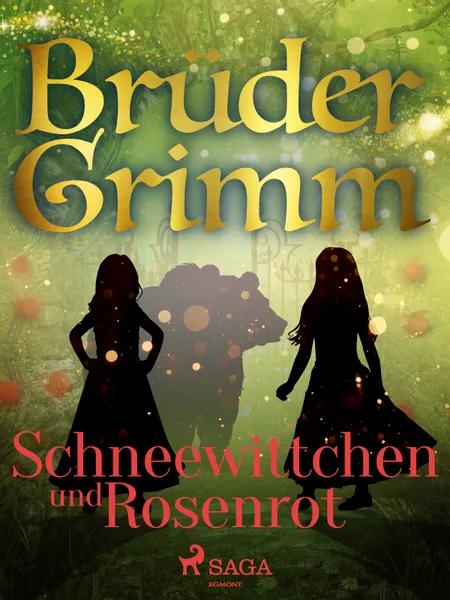Schneewittchen und Rosenrot af Brüder Grimm