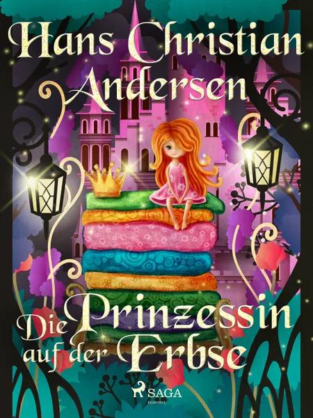 Die Prinzessin auf der Erbse af H.C. Andersen