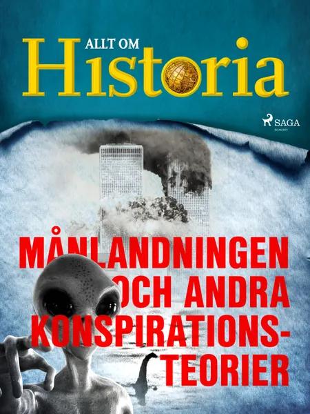 Månlandningen och andra konspirationsteorier af Allt Om Historia