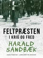 Feltpræsten i krig og fred