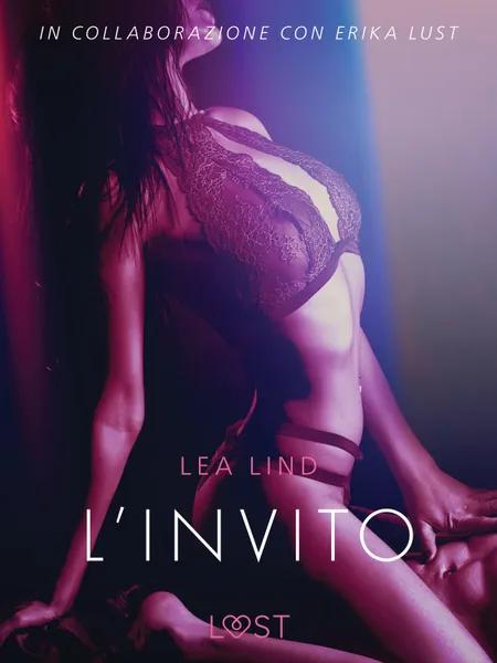 L’invito - Breve racconto erotico af Lea Lind