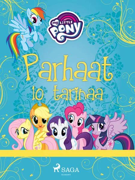 My Little Pony - Parhaat 10 tarinaa af Eri tekijöitä