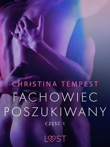 Fachowiec poszukiwany część 1 - opowiadanie erotyczne af Christina Tempest