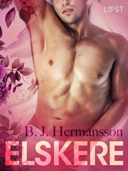 Elskere - Erotisk novelle af B. J. Hermansson